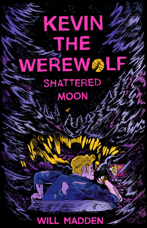 Kevin The Werewolf: Shattered Moon