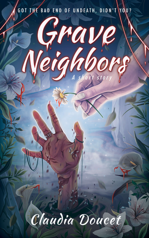 Grave Neighbors