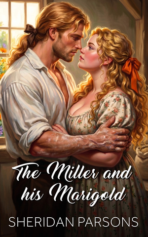 The Miller and his Marigold