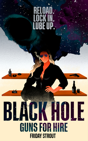 Black Hole Guns For Hire