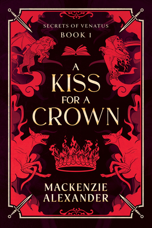 A Kiss for a Crown