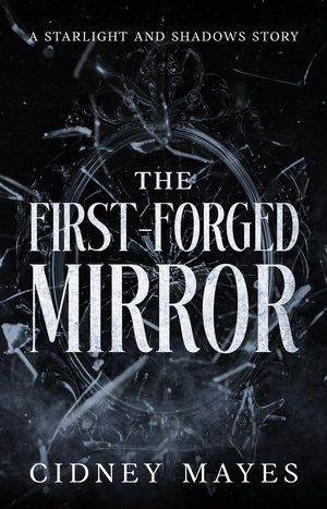 The First-Forged Mirror