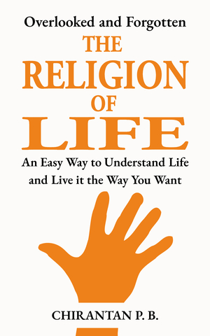 The Religion of Life
