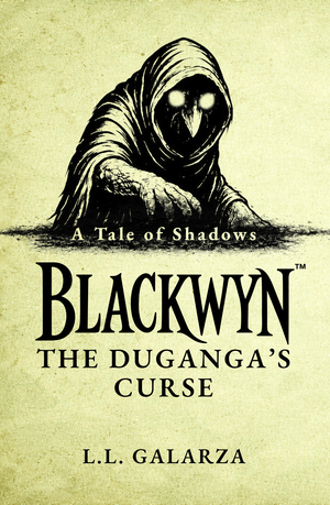 Blackwyn: The Duganga’s Curse