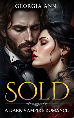 Sold: A Dark Vampire Romance