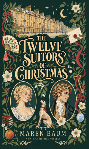 The Twelve Suitors of Christmas (The Improprieties of Bath: Book 0)