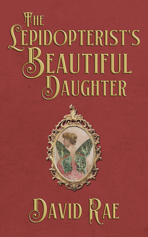 The Lepidopterist's Beautiful Daughter